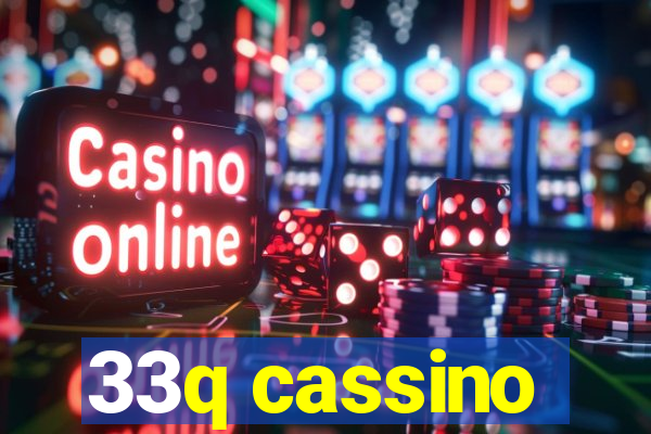 33q cassino